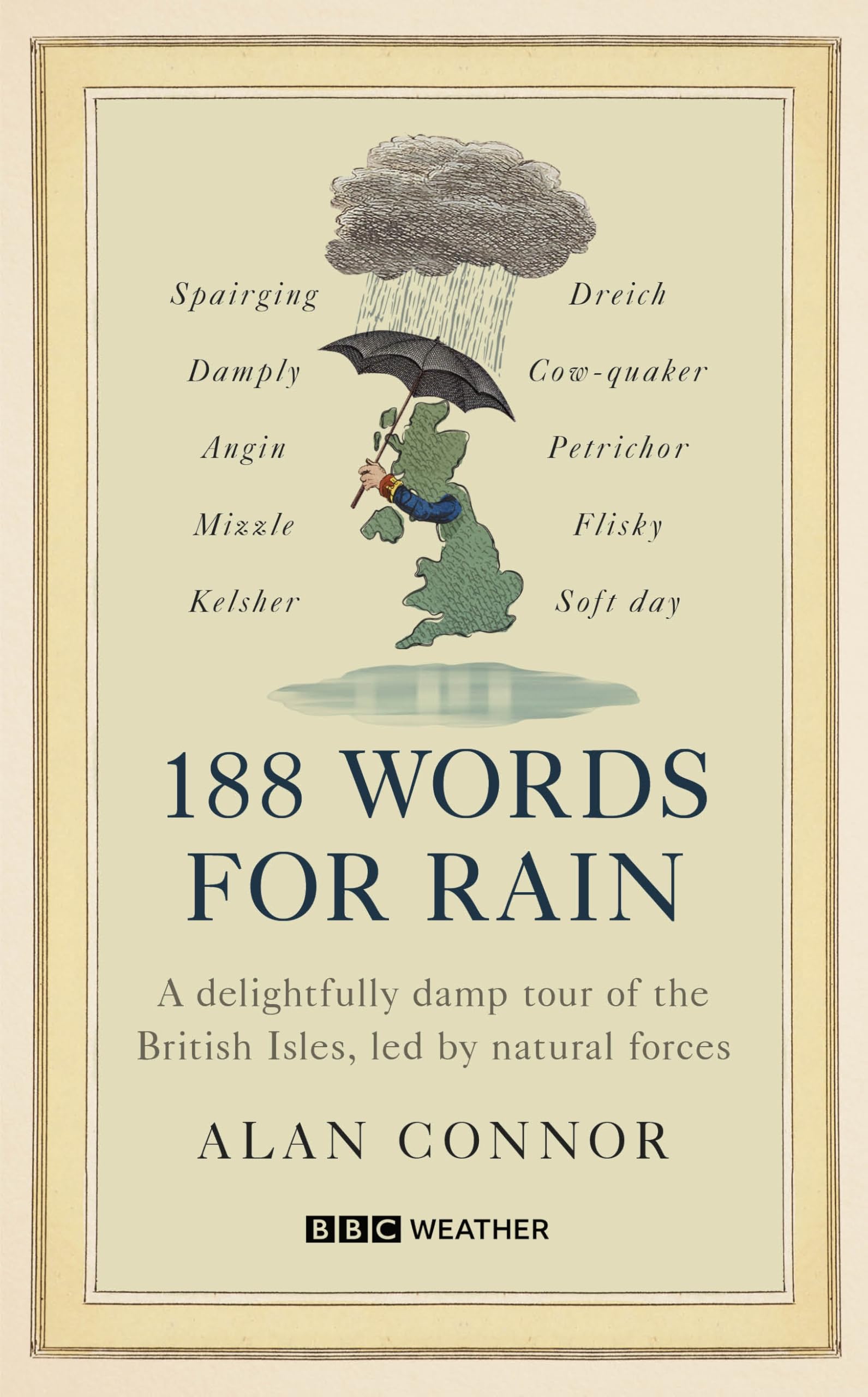 188 Words for Rain: A delightfully damp tour of the British Isles